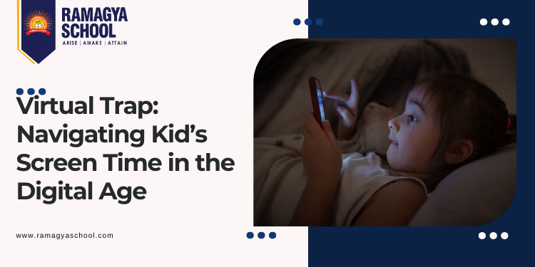 The Virtual Trap: Navigating Kid’s Screen Time in the Digital Age