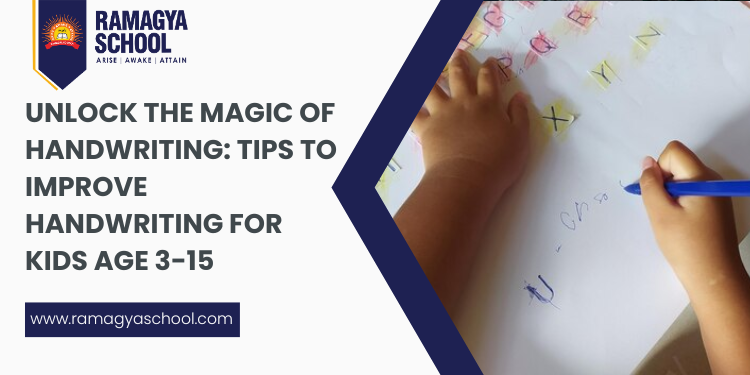 Tips to Improve Handwriting for Kids Age 3-15